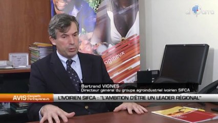 L'Ivoirien Sifca: « L'ambition de devenir un leader régional ouest-africain »