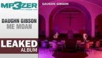 Daughn Gibson Me Moan Full Album LEAKED [www.mp3zer.com]