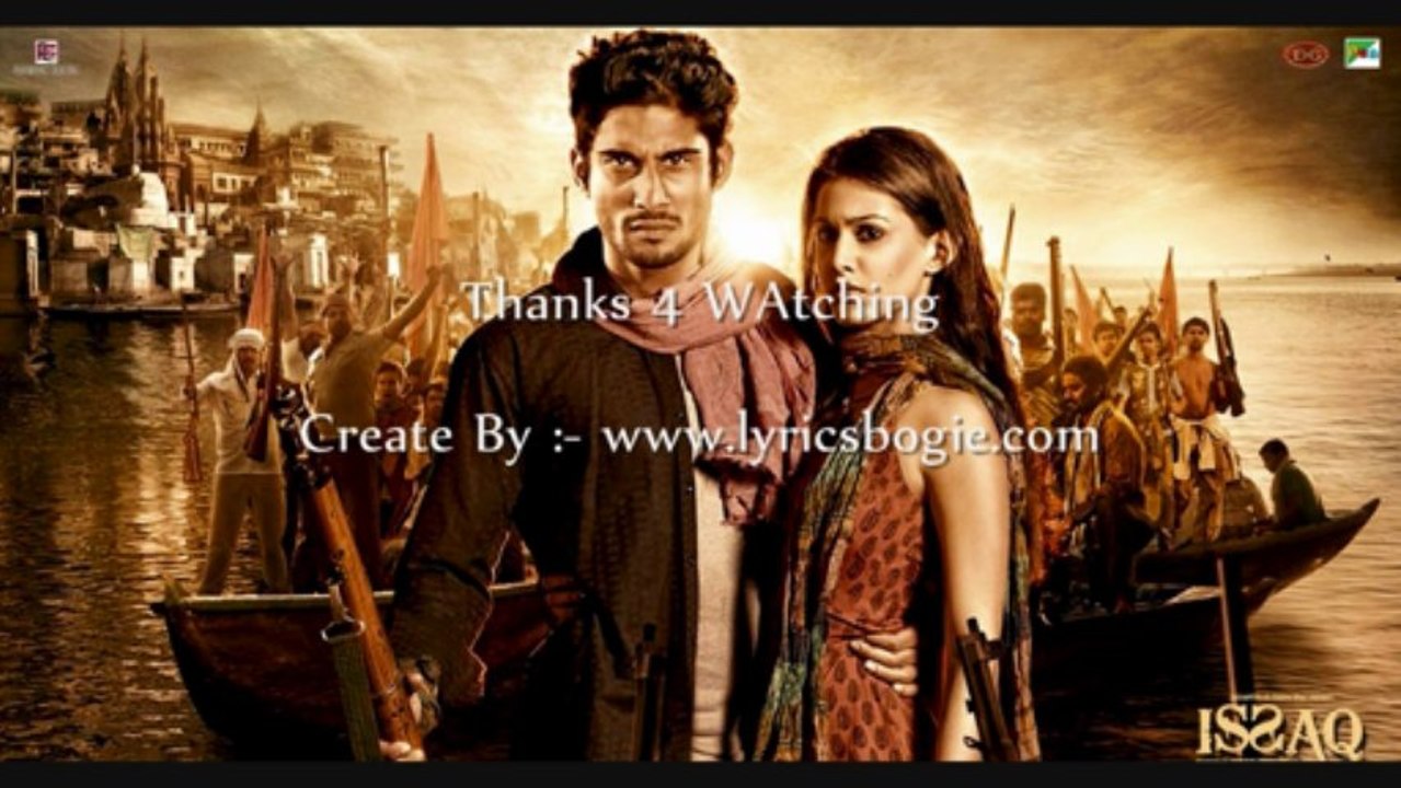 Enne Unne - Issaq (2013) - Full Song HD