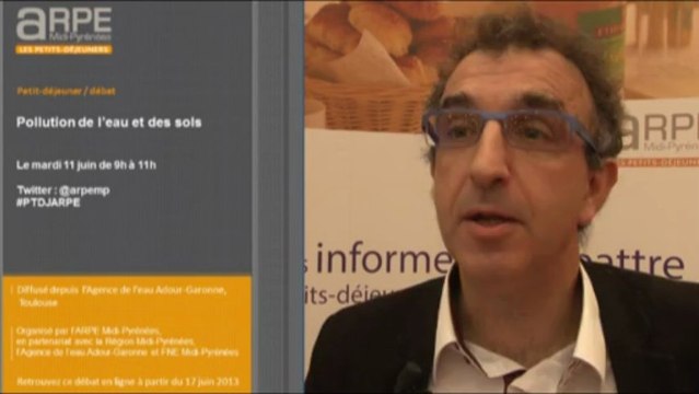 Bruno Lion, Directeur adjoint à la DRAAF Midi-Pyrénées : Pollution de l’eau et des sols : bien définier le terme pollution.