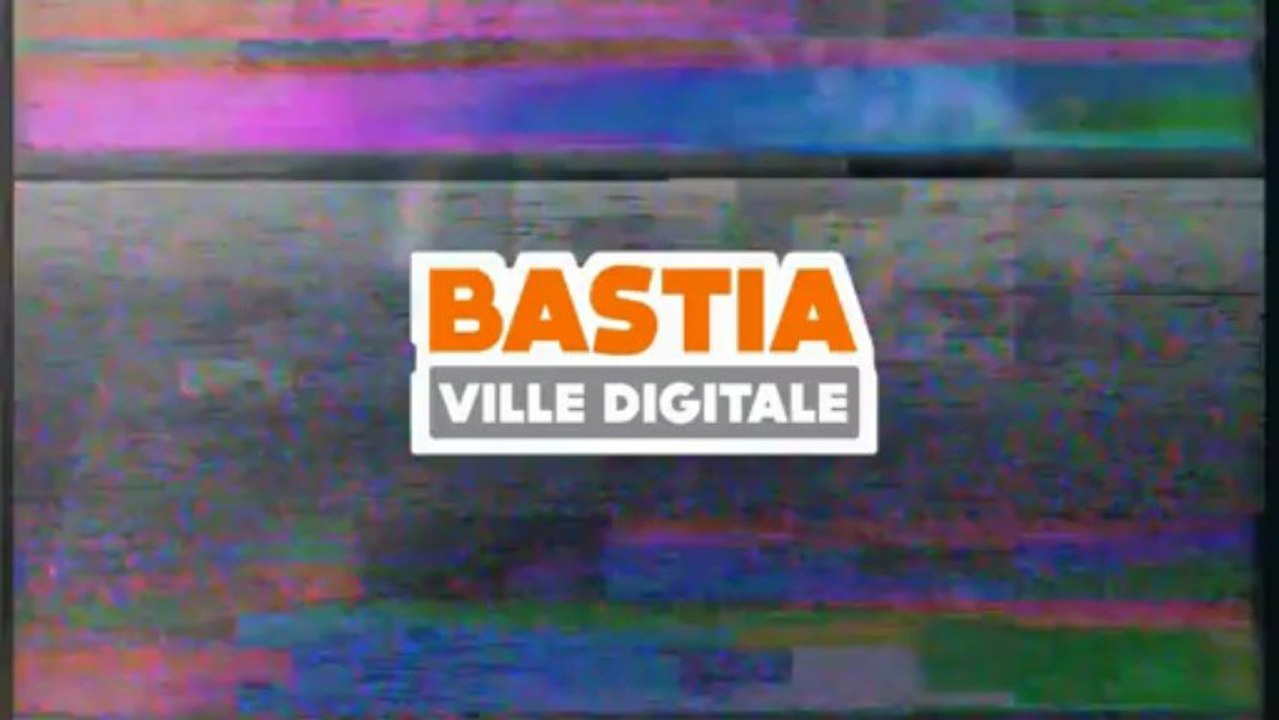Bastia Ville Digitale - retours sur l'édition 2012