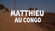 Matthieu, volontaire Fidesco en République Démocratique du Congo