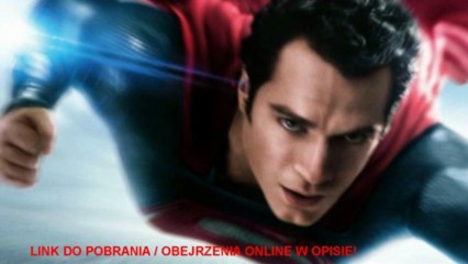 Człowiek ze stali (2013) Lektor PL Obejrzyj cały film w 3D lub HD1080p ONLINE lub możesz pobrać!