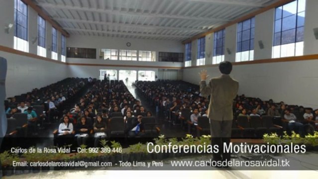 Conferencista y Motivador Peruano Carlos de la Rosa Vidal