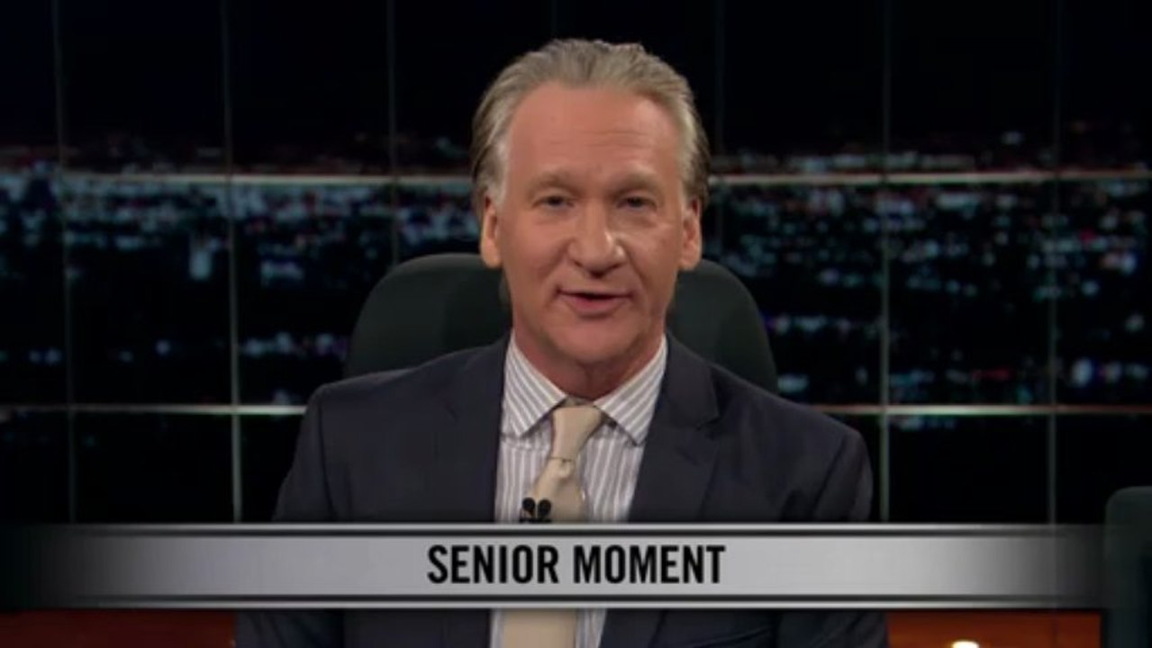Real Time with Bill Maher: New Rule - Senior Moment
