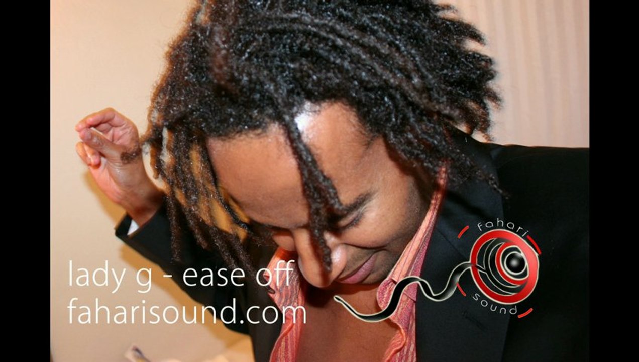 Lady G - Ease Off