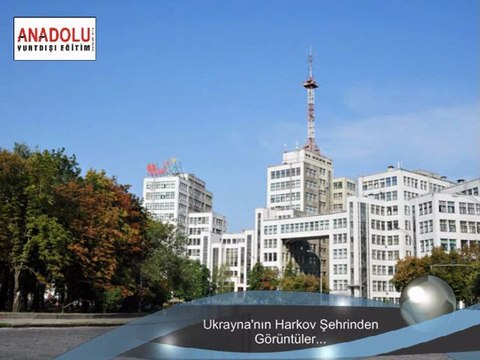Ukrayna harkov Anadolu Eğitim Danışmanlığı Ukrayna Üniversiteleri Türkiye Temsilciliği Ukrayna harkov Üniversitesi üniversiteleri ukrayna eğitim