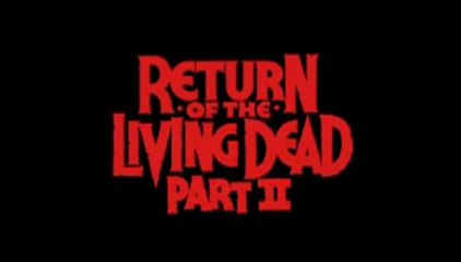 Le Retour des Mort-Vivants 2 - Ken Wiederhorn