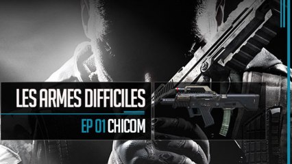Les Armes Difficiles Ep01: La Chicom