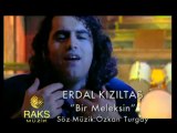 Erdal Kızıltaş - Bir Meleksin