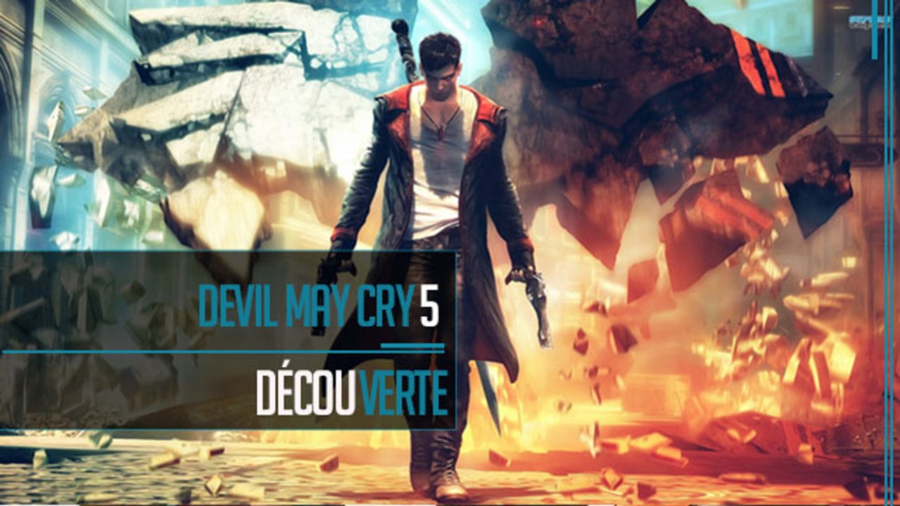 Découverte // Devil May Cry 5 "Un putain de défouloir !"