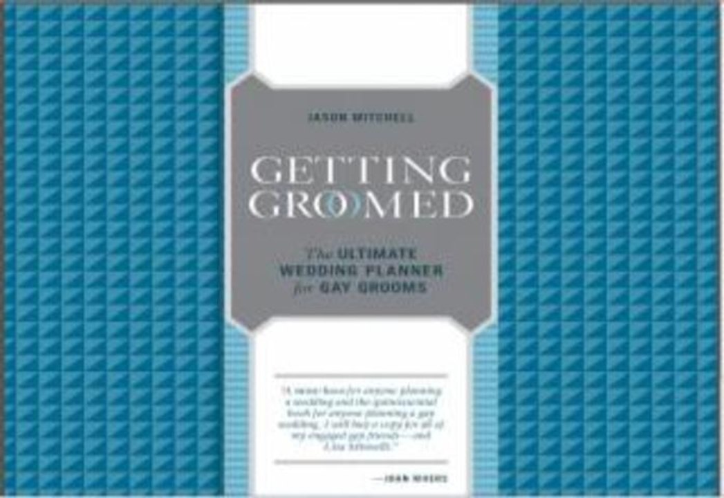 DOMA Unconstitutional: New Book 'Getting Groomed' Helps You Plan Your Legal Gay Marriage