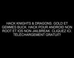 Knights & Dragons Hack Android/iOS Télécharger Gratuitement