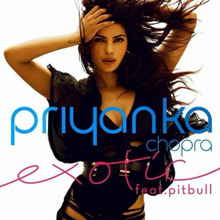 Priyanka Chopra -  Exotic (ft Pitbull) (2013) M...