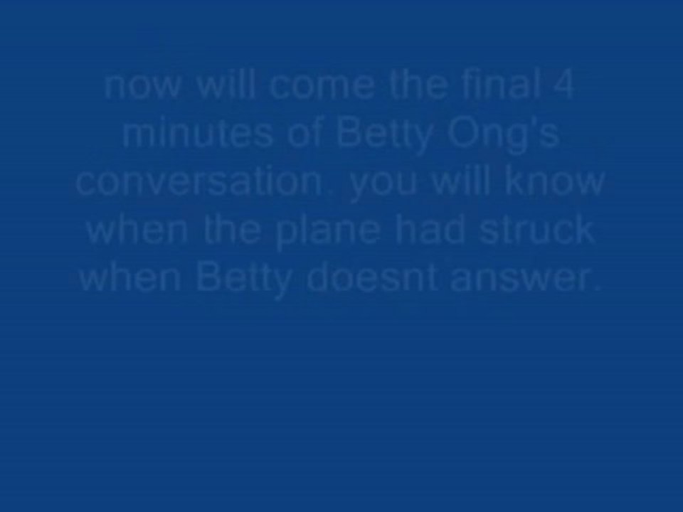 Final 8 Minutes Of Phone Call From Flight 11 On 9-11