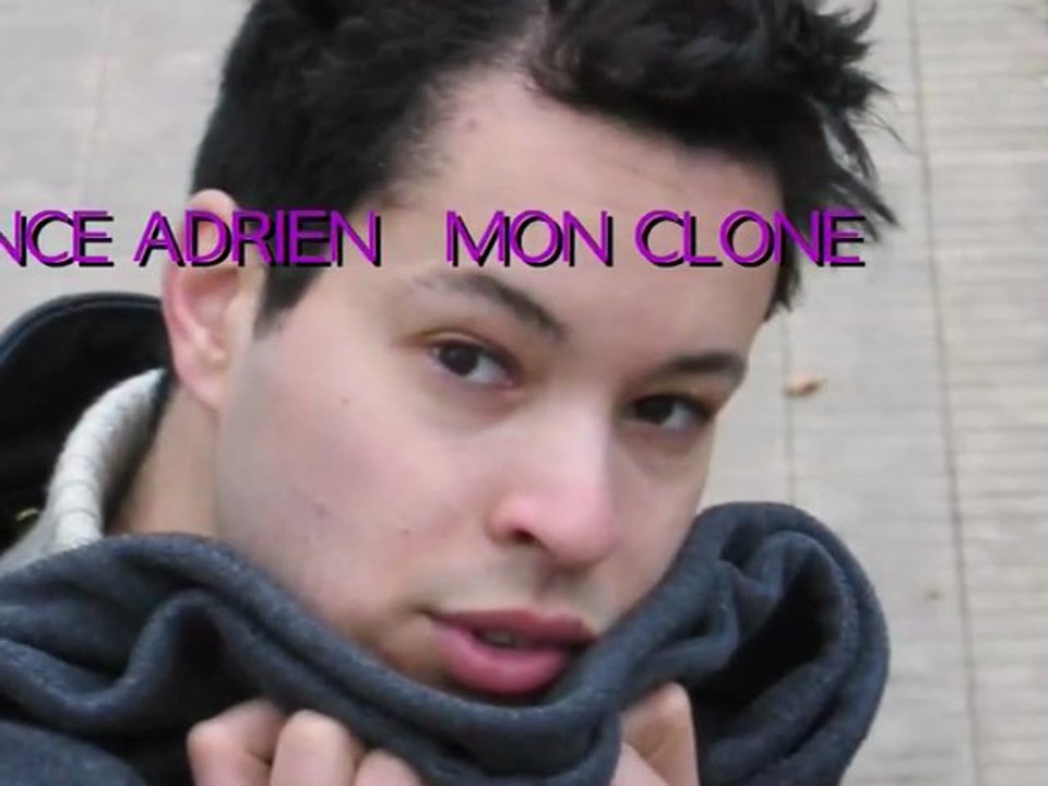 MON CLONE    VINCE ADRIEN