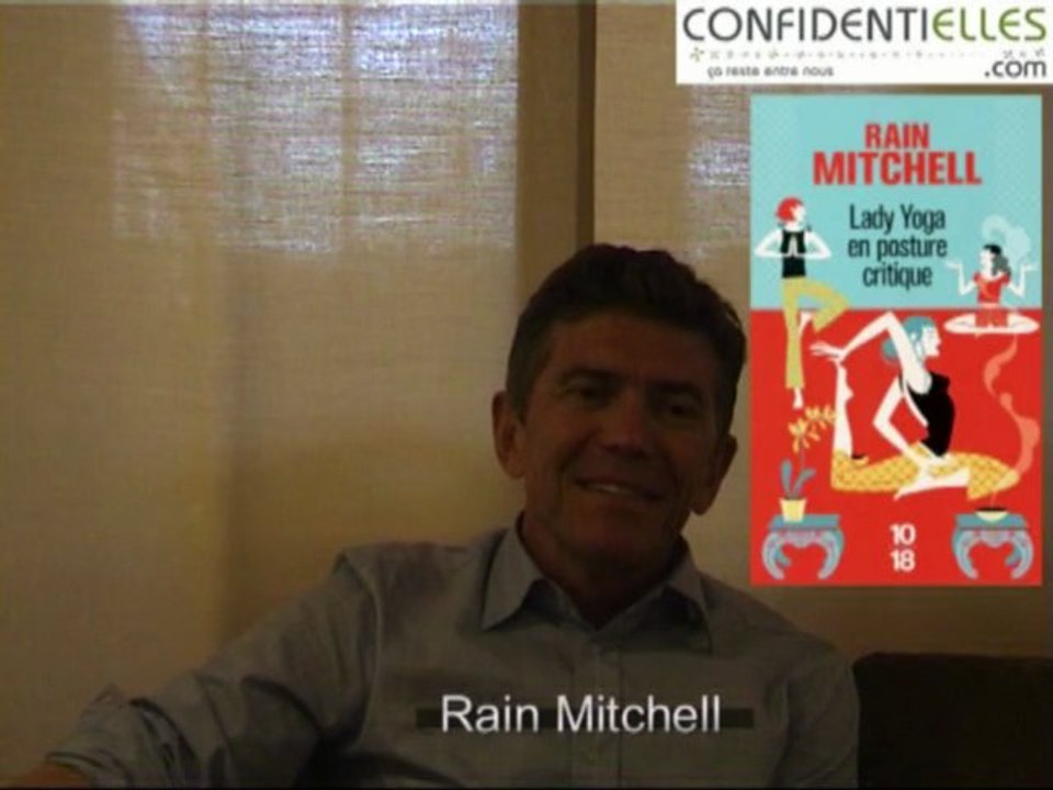 L’interview de Rain Mitchell : Lady Yoga en posture critique