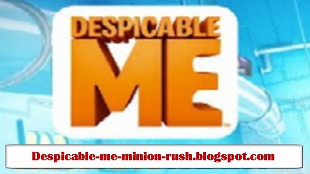 Cheat unlock minions Despicable Me: Minion Rush hack all Characters easy
