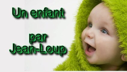Un enfant par Jean-Loup