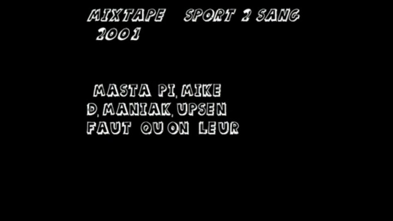 Masta Pi,Mike-D,Maniak,Upsen-Faut_qu'on_leur