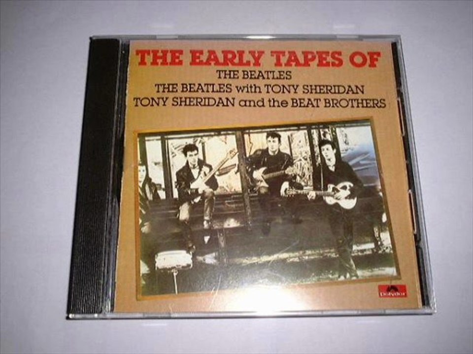 My Bonnie  The Beatles with Tony Sheridan