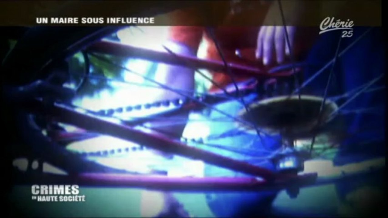 Crimes en haute societe - Un maire sous influence