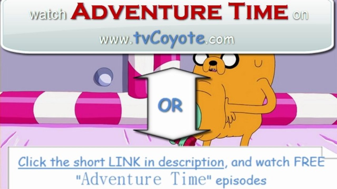 Adventure Time Season 5 Episode 25 - Candy Streets - Full Episode -