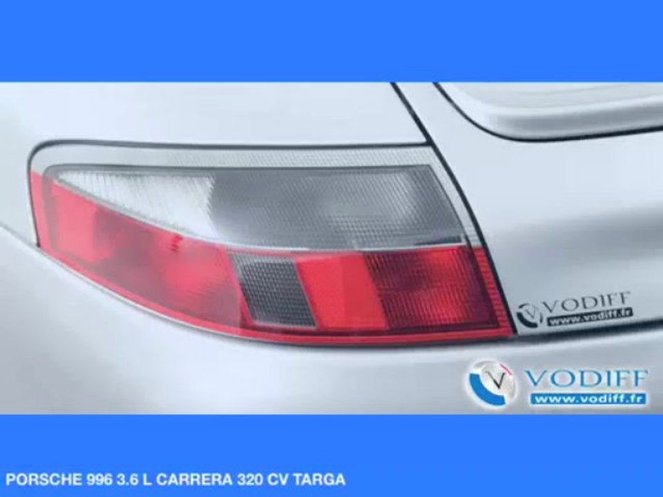 VODIFF : PORSCHE OCCASION ALSACE : PORSCHE 996 3.6 L CARRERA 320 CV TARGA