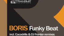 Boris - Funky Beat (DJ Fronter Remix) [Transmit Recordings]