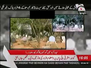 Hyderabad main Gorkan ne purani laash qabar se nikal ker taza laash dafna di