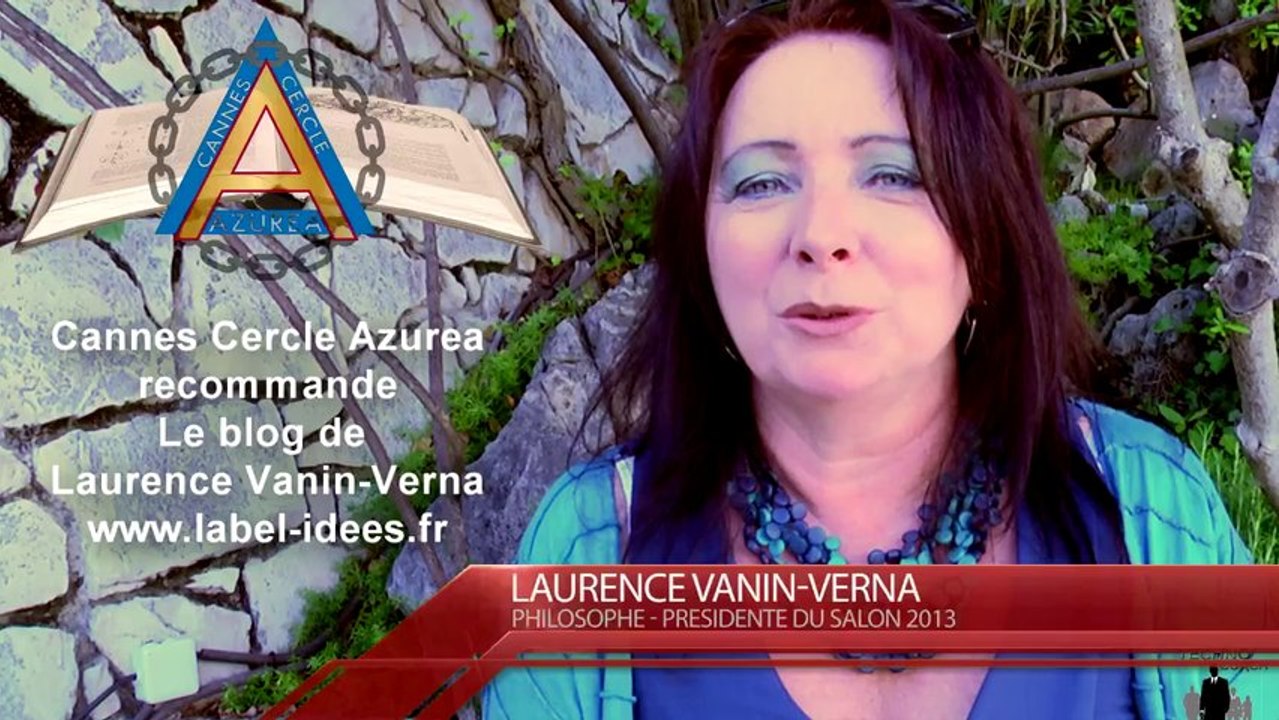 Laurence Vanin Philosophe Présidente du Salon du Livre FM et Philosophie de Cannes 2013