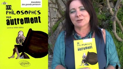 Laurence Vanin: Les Philosophes vus autrement