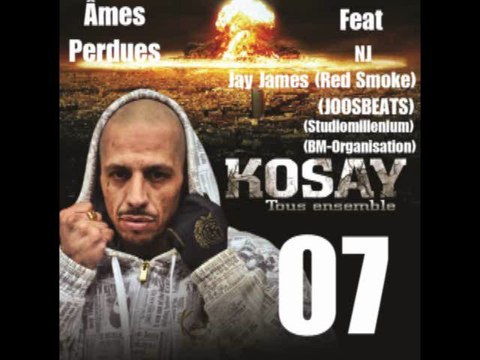 Âmes Perdues . Kosay Feat . NJ . Jay James (RED Smoke) /JOOSBEATS .... (BM-Organisation)