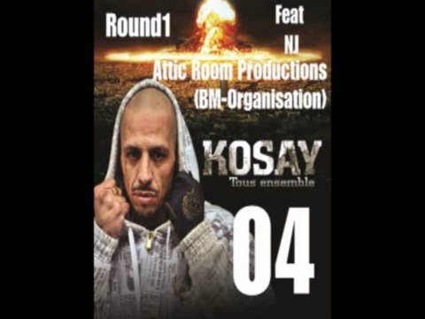 Round1 ... Kosay Feat NJ ...Beat / Attic Room Productions (BM-Organisation)