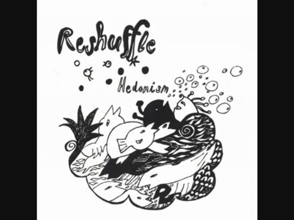 REshuffle - Hedonism - YouTube
