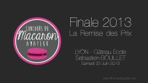 Finale Concours Macaron Amateur France - Lyon 2013 - Remise des Prix