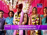 Madhubala Ek Ishq Ek Junoon : Will Madhu regret her decision to marry RK ?