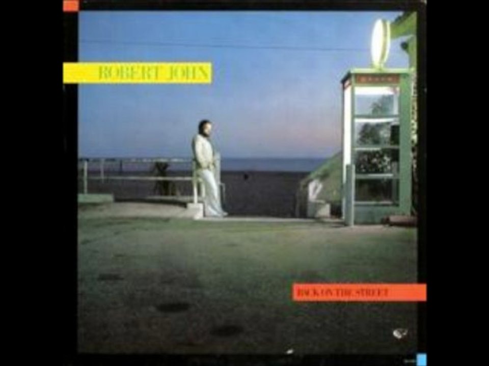 Robert John -Hey There Lonely Girl