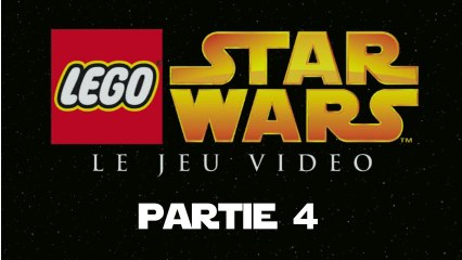 Lego star wars I : Le jeu vidéo - partie 4 [HD][PC]