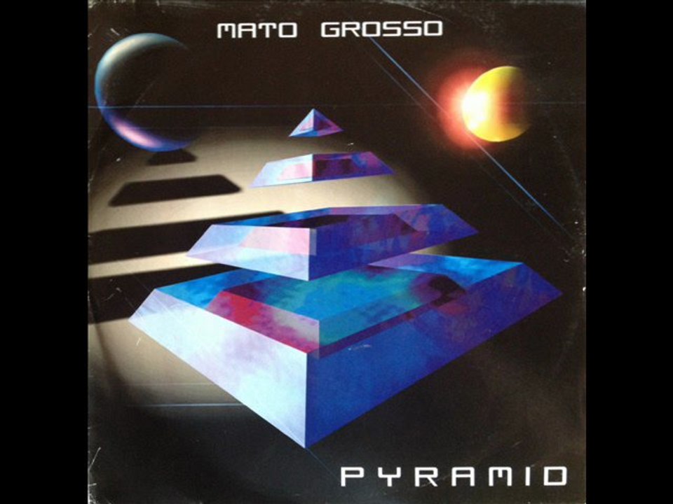 MATO GROSSO - Pyramid (the deluge mix)