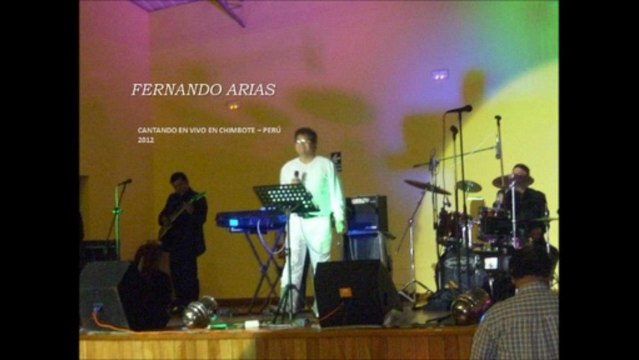 VUELVE YA - canta FERNANDO ARIAS