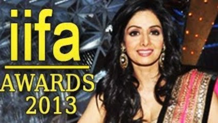 Sridevi to perform at IIFA Awards 2013