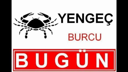 YENGEÇ Burcu 26 Haziran 2013