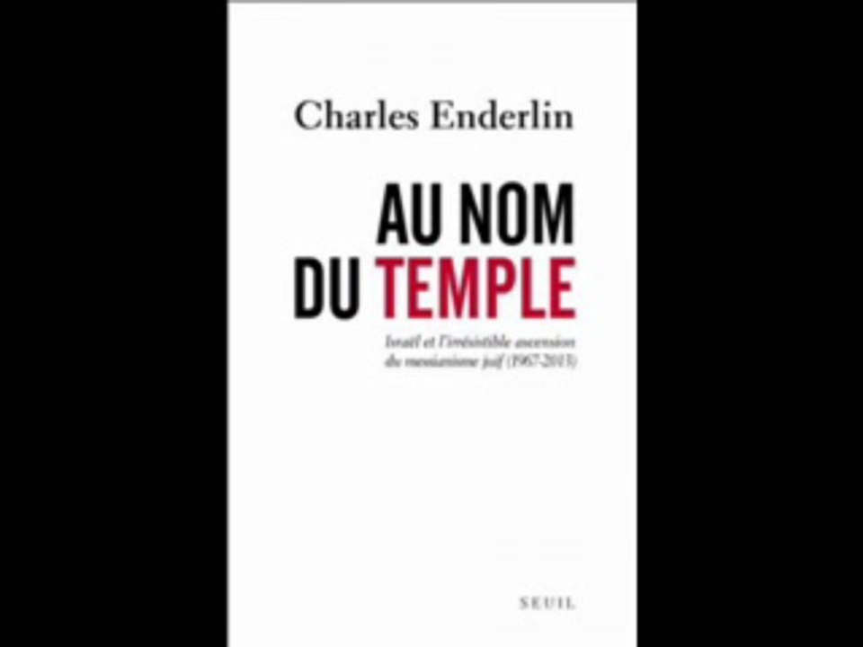 Charles Enderlin au nom du temple