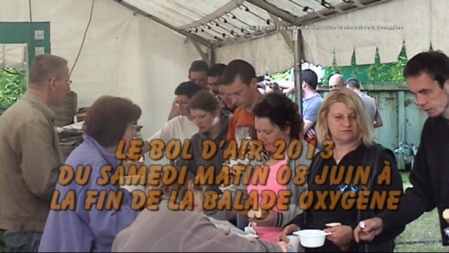 le bol d'air 2013 du samedi matin 08 juin à la fin de la balade oxygène