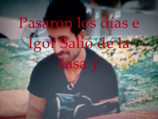 igor y ainara Una Historia Real Y Verdadera