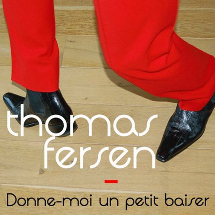 Thomas Fersen - Donne-moi Un Petit Baiser (extrait)