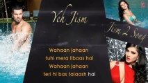 Yeh Jism Hai Toh Kya Jism 2 - Full Song with Lyrics __ Sunny Leone, Arunnoday Singh, Randeep Hooda