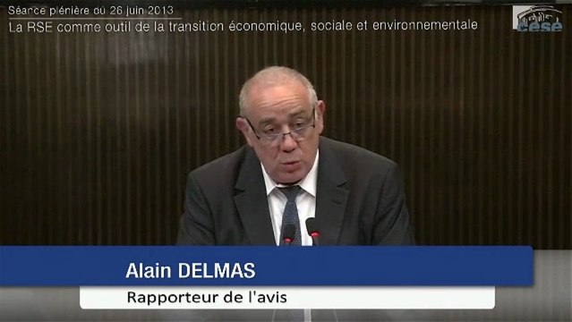26 juin 2013 : La RSE : une voie pour la transition, économique, sociale et environnementale