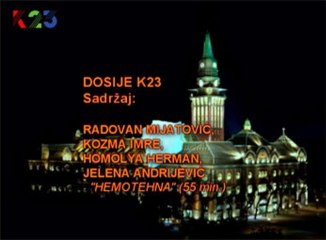 K23TV - Dosije K23 - 26. jun 2013.